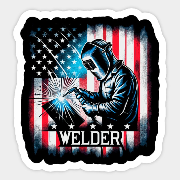 Welding Funny Welder Quotes USA American Flag Sticker by Visual Vibes